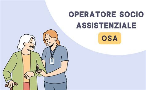Operatore Socio Assistenziale (OSA) al lavoro