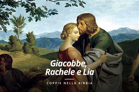 Narrazione biblica di Rachele e Giacobbe