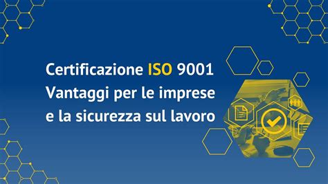 Certificazione ISO 9001 e sistema di tracciabilità