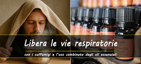 Suffumigi con oli essenziali