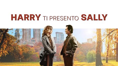 Harry ti presento sally, film simbolo sul tema dell'amicizia uomo-donna