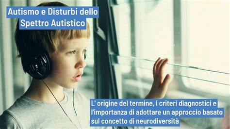 Spettro autistico e sue manifestazioni