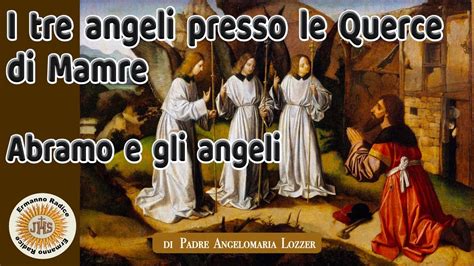 L'incontro di Abramo con i tre angeli alla quercia di Mamre, interpretazione iconografica medievale