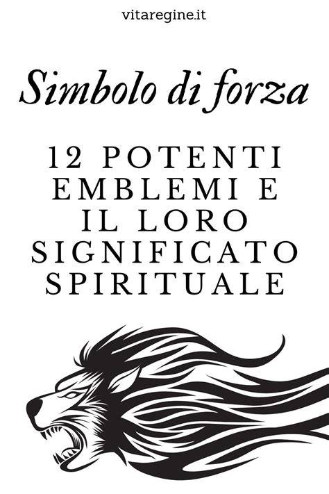 Simbolo di forza e coraggio