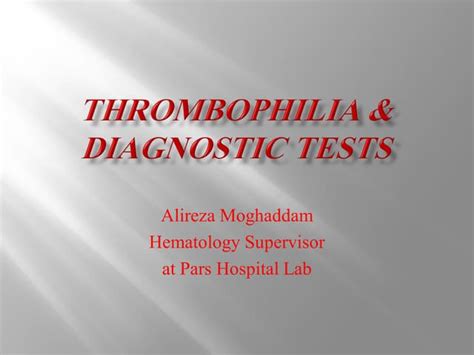 Thrombophilia diagnostic tests flow chart