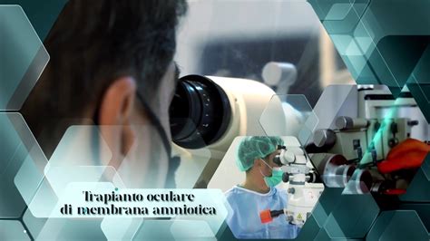 Impianto di membrana amniotica in chirurgia oculare