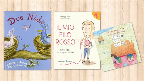 Libri per bambini sulla separazione dei genitori