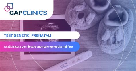 Infografica sui test genetici prenatali non invasivi