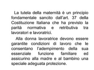 Normativa tutela maternità