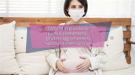 Dati sull'incidenza del COVID-19 in gravidanza
