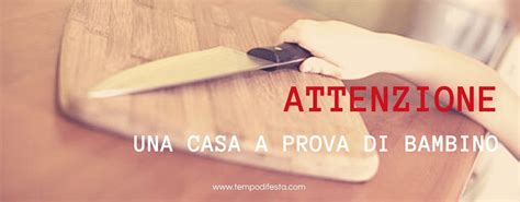 Casa a prova di bambino