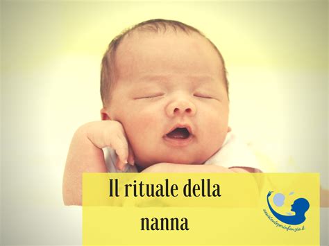 Rituale della nanna