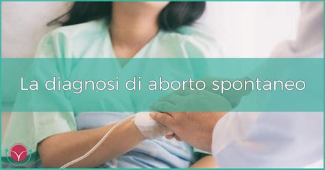 Strumenti e metodi per la diagnosi di aborto spontaneo