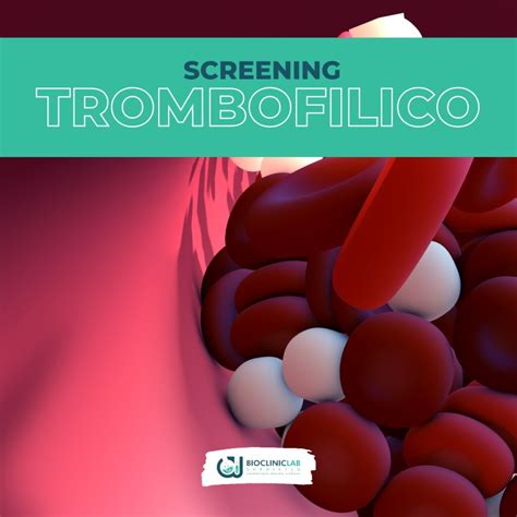 infografica che riassume le fasi dello screening trombofilico e gli esami di laboratorio coinvolti