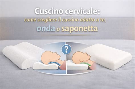 Confronto tra cuscino a saponetta e cuscino ergonomico a doppia onda per bambini