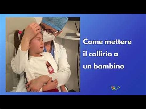 Guida illustrata: Come mettere il collirio a un bambino