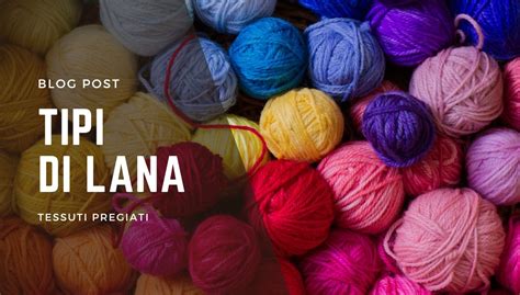 Infografica che mostra i diversi tipi di lana e la loro stagionalità
