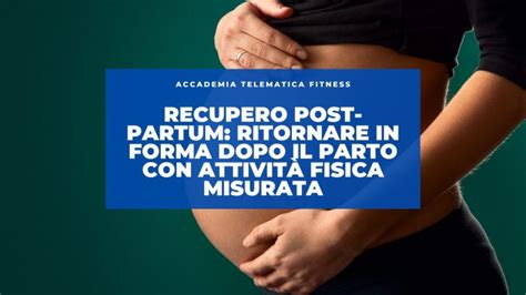 Recupero del corpo dopo il parto
