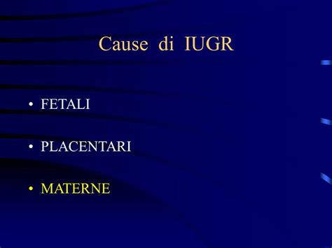Diagramma che illustra le cause materne, placentari e fetali della restrizione di crescita fetale