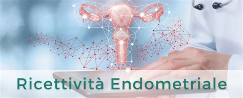 Ricettività endometriale