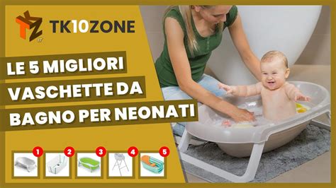 confronto tra le tipologie di vaschette per neonati
