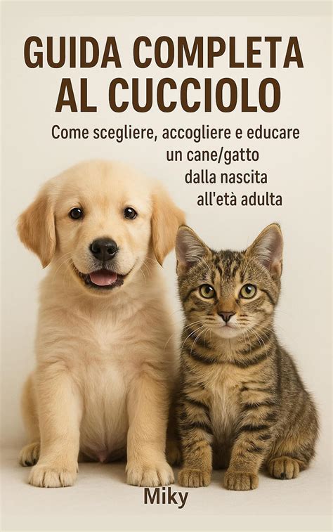 Sviluppo del cucciolo dalla nascita all'età adulta