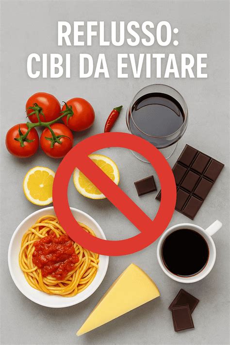 Infografica su cibi da evitare per il reflusso