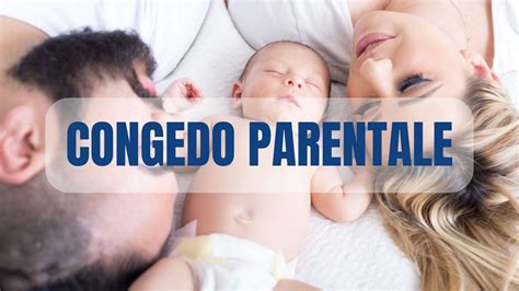 Tipi di congedo per genitorialità