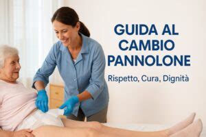 Guida illustrata per il cambio corretto del pannolone
