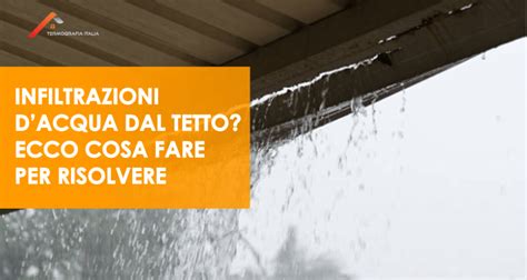 Infiltrazione acqua tetto fotovoltaico