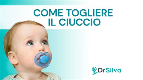 Strategie per togliere il ciuccio