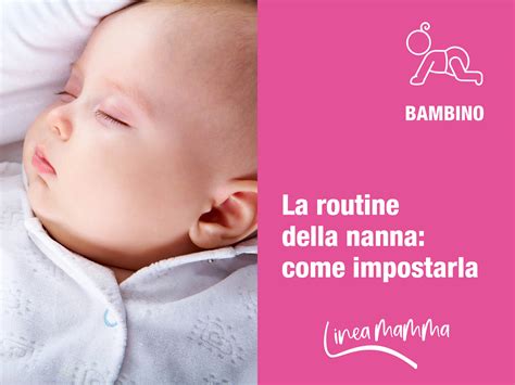 routine della nanna Johnson's Baby
