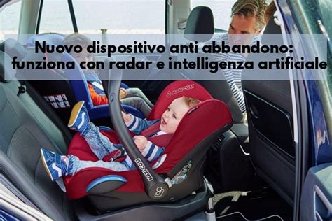 Infografica: come funziona un dispositivo anti-abbandono