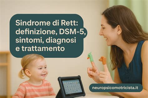 Fasi della Sindrome di Rett: regressione e acquisizione di nuove abilità