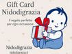 Gift Card Nidodigrazia