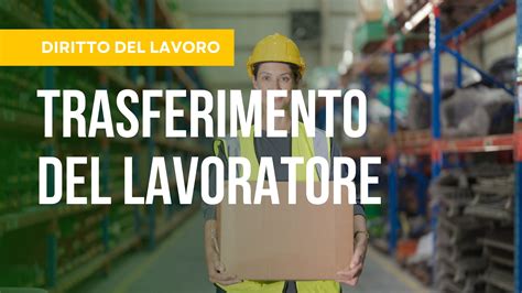 Trasferimento d'Azienda e Diritti del Lavoratore