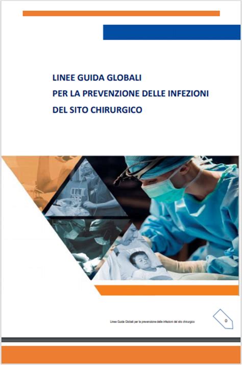 Infezioni del sito chirurgico, prevenzione e cura
