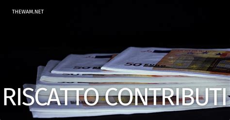 Documenti per riscatto contributi