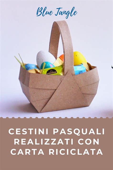 Cestini di Pasqua creativi realizzati a mano con cartoncini colorati e decorazioni