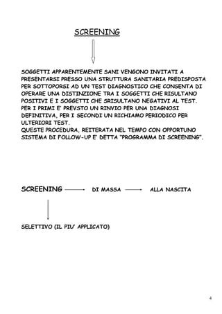 Distinzione tra screening e test diagnostico