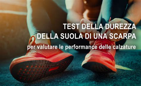 Test di flessibilità della suola di una scarpa per bambini