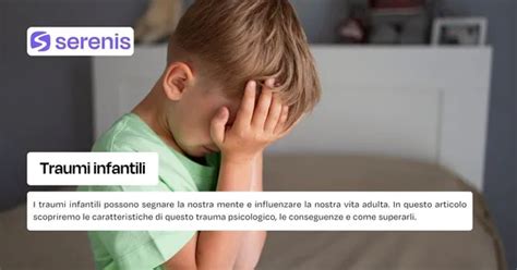 grafico che mostra l'impatto dei traumi infantili sullo sviluppo emotivo e comportamentale