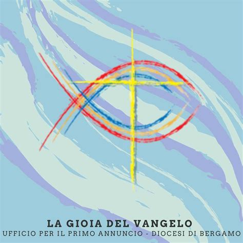 La gioia del Vangelo