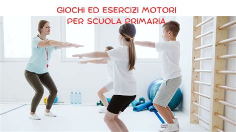 Esercizi di fisioterapia e riabilitazione motoria per bambini reduci da obesità grave