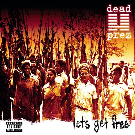 Copertina dell'album Let's Get Free dei Dead Prez