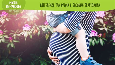 Differenze tra prima e seconda gravidanza