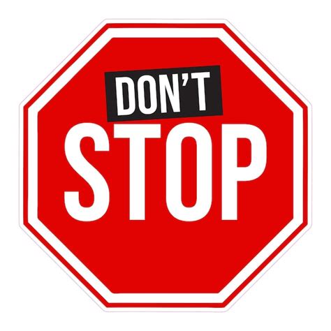 Don't Use. Stop Sign