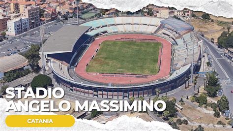 Stadio Angelo Massimino capacity evolution infographic