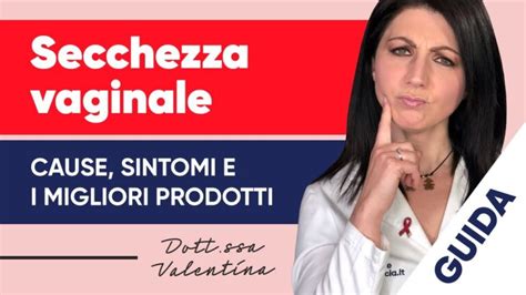 Grafico che illustra le cause della secchezza vaginale