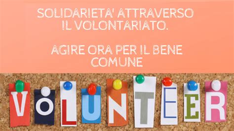 Volontariato e impegno sociale